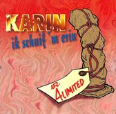 4 Limited - Karin - Ik Schuif 'm Erin (CD-Single)