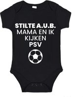 Soft Touch Rompertje (zwart) met witte Tekst - Stilte AUB, mama en ik kijken PSV met bal | Baby rompertje met leuke tekst | | kraamcadeau | 0 tot 3 maanden | GRATIS verzending
