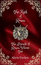 The Legends of Ronan 2 - The Mark of Ronan