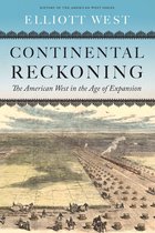 History of the American West - Continental Reckoning