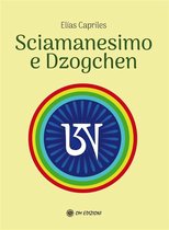 SAggi 1 - Sciamanesimo e Dzogchen