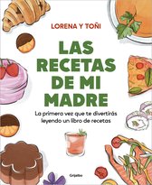 Las recetas de mi madre: La primera vez que te divertirás leyendo un libro de re cetas / Mom's Recipes