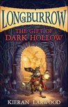 Longburrow - The Gift of Dark Hollow