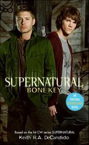 Supernatural Series - Supernatural: Bone Key