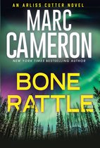 An Arliss Cutter Novel 3 - Bone Rattle