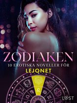 Zodiaken 10 - Zodiaken: 10 Erotiska noveller för Lejonet