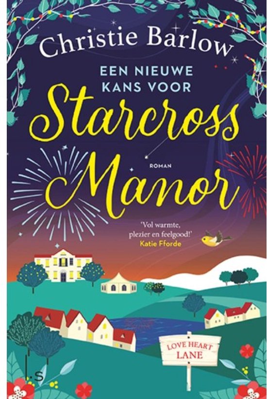Love Heart Lane 4 - Een nieuwe kans voor Starcross Manor - cover