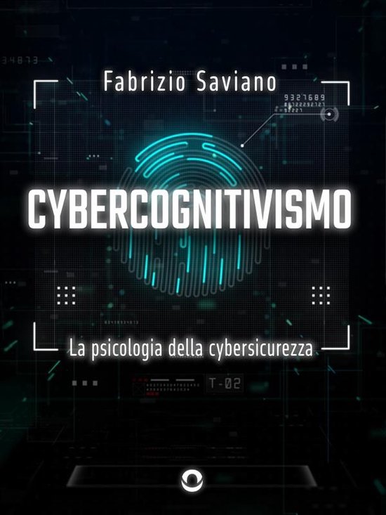 Cybercognitivismo. La psicologia della cybersicurezza - cover