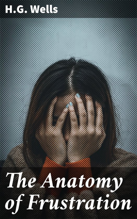 The Anatomy of Frustration - cover