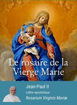 Magistère - Le rosaire de la Vierge Marie