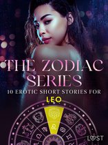 The Erotic Zodiak 10 - The Zodiac Series: 10 Erotic Short Stories for Leo