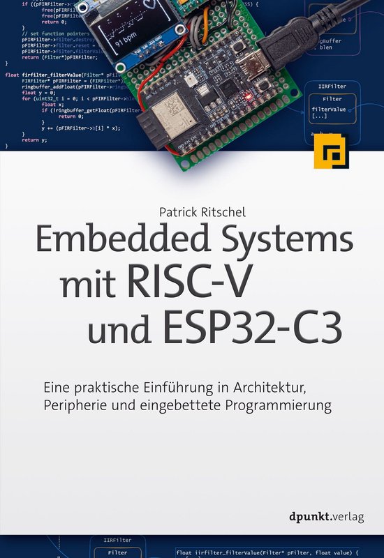 Embedded Systems mit RISC-V und ESP32-C3 (ebook), Patrick Ritschel ...