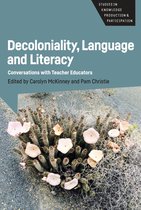 Studies in Knowledge Production and Participation- Decoloniality, Language and Literacy
