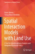 Contributions to Regional Science- Spatial Interaction Models with Land Use