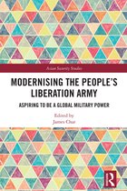 Asian Security Studies- Modernising the People’s Liberation Army