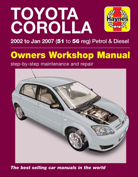 Toyota Corolla Petrol & Diesel (02 - Jan 07) Haynes Repair M ... - cover