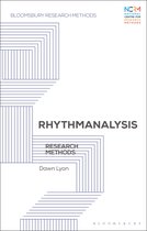 Rhythmanalysis Research Methods Bloomsbury Research Methods
