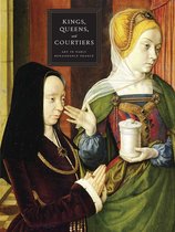 ISBN Kings, Queens, and Courtiers : Art in Early Renaissance France, Art & design, Anglais, Couverture rigide