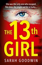 The Thriller Collection 2 - The Thirteenth Girl (The Thriller Collection, Book 2)
