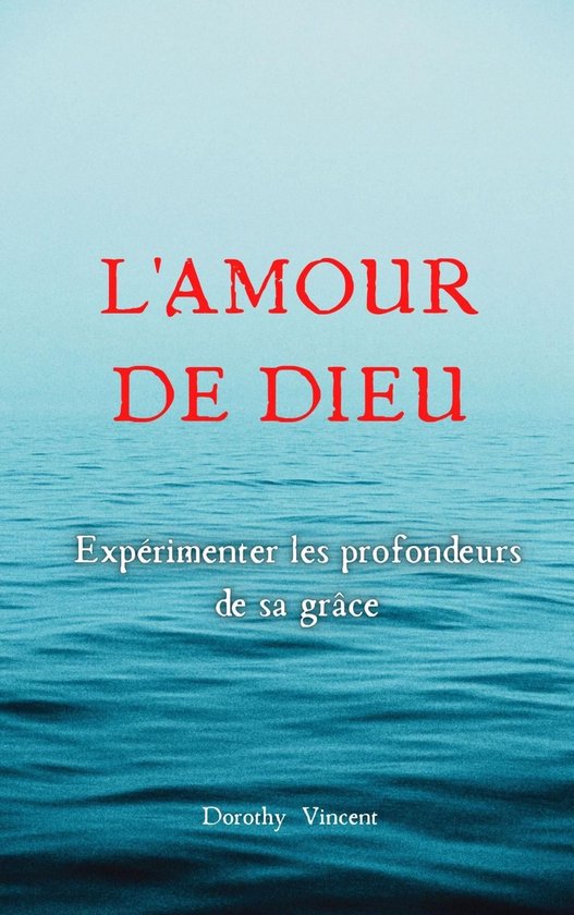 L'Amour de Dieu