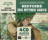 Pauline Schmitt Pantel - Histoire Des Mythes Grecs (4 CD)