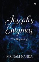 Joseph's Enigma