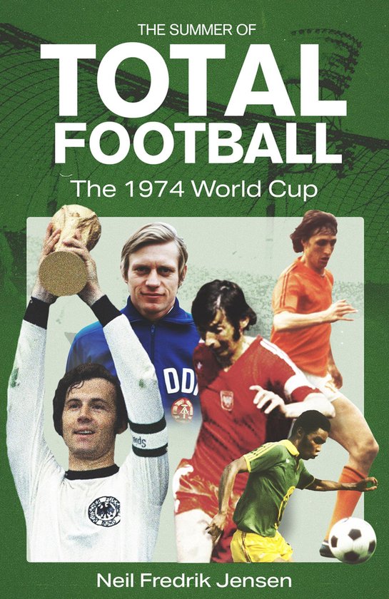 The Summer of Total Football - cover