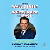 From Wall Street to the White House and Back