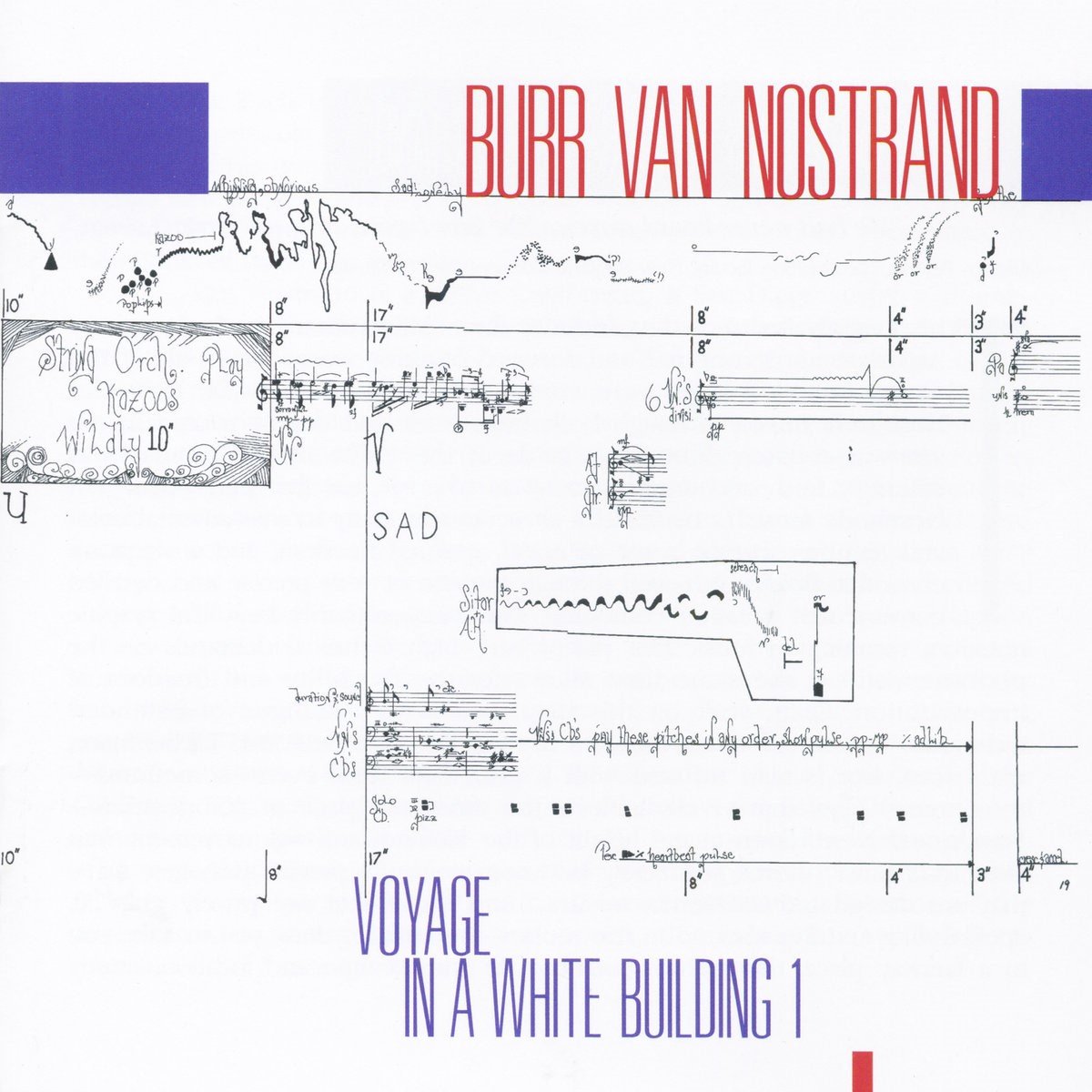 Burr Van Nostrand - Voyage In A White Building (CD)