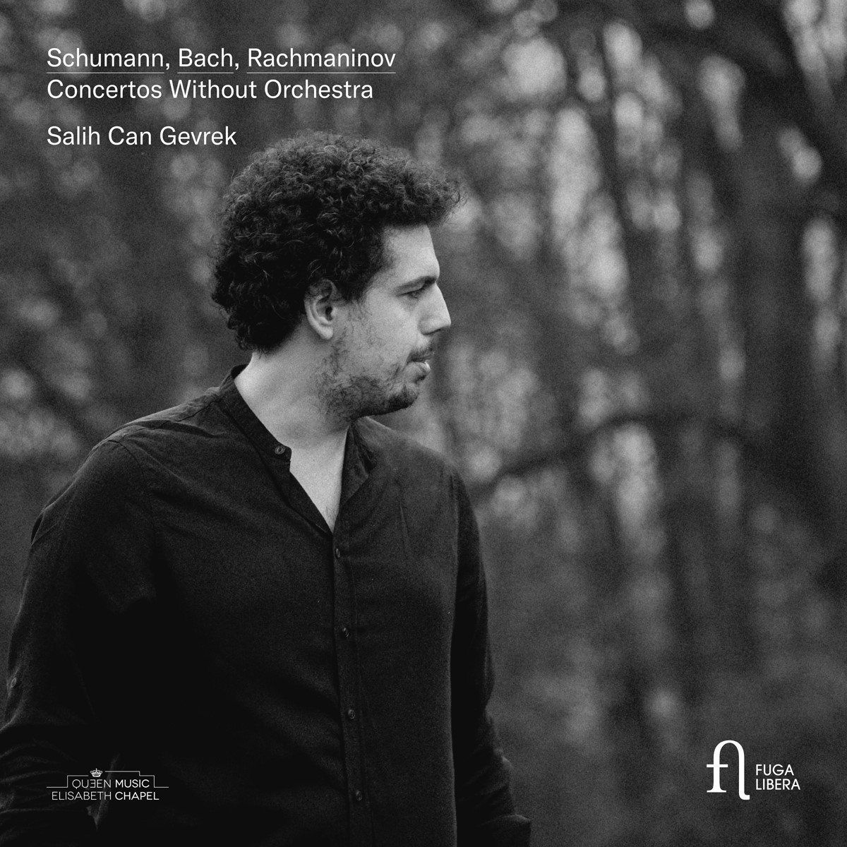Salih Can Gevrek - Concertos Without Orchestra (CD)