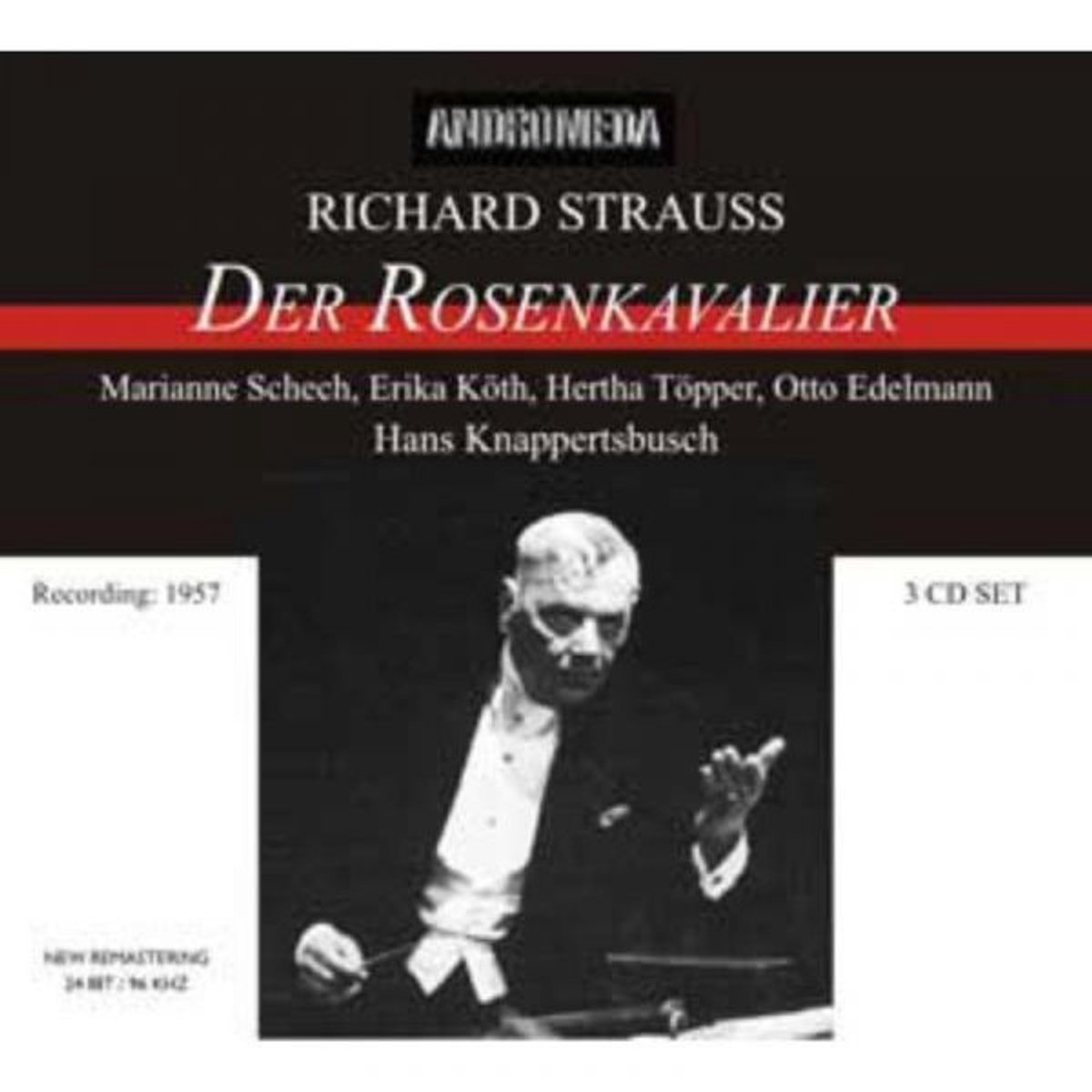 Der Rosenkavalier (Knappertsbusch, Schech, Edelmann)