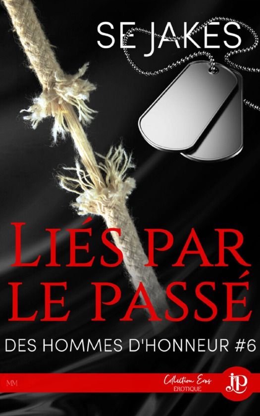Des hommes d'honneur 6 - Liés par le passé - cover