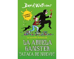 La increíble historia de... - La increíble historia de... - La abuela gánster ataca de nuevo