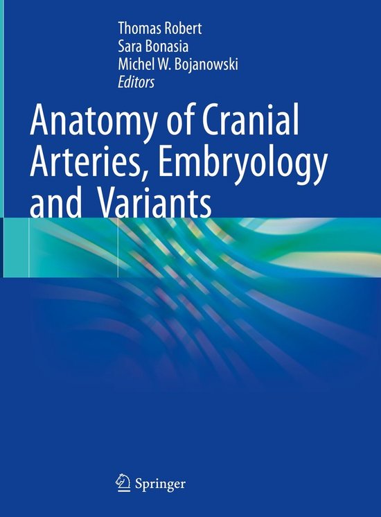 Medicine (R0) - Anatomy of Cranial Arteries, Embryology and  ... - cover