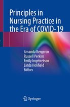 Principles in Nursing Practice in the Era of COVID-19