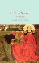 La Vita Nuova Love Poems Macmillan Collector's Library
