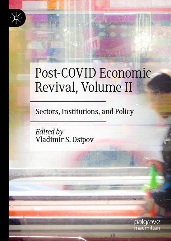 Economics and Finance (R0) - Post-COVID Economic Revival, Volume II
