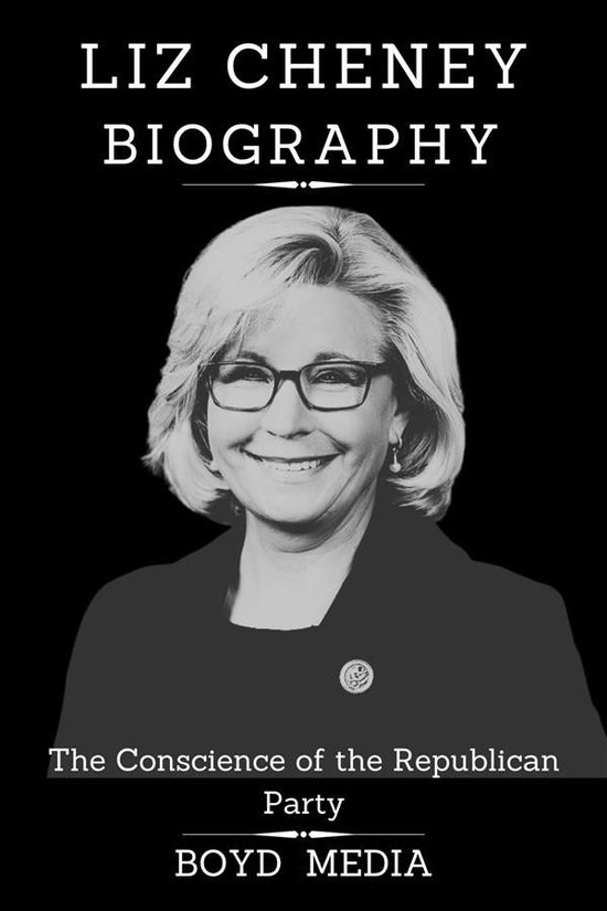LIZ CHENEY BIOGRAPHY - cover
