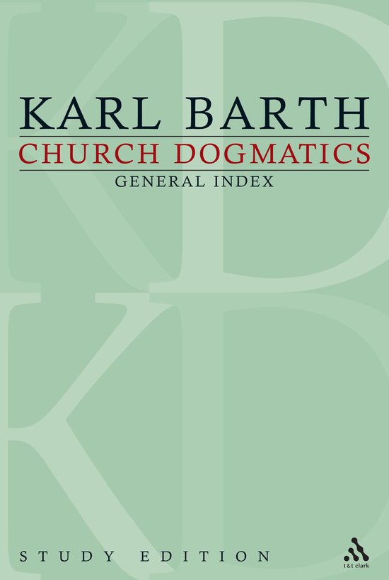 Church Dogmatics Study Edition General Index