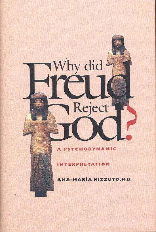 Why Did Freud Reject God?, Ana-Maria Rizzuto | 9780300075250 | Boeken | bol