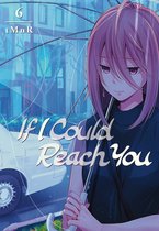 If I Could Reach You- If I Could Reach You 6