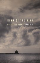 Hawk of the Mind – Collected Poems