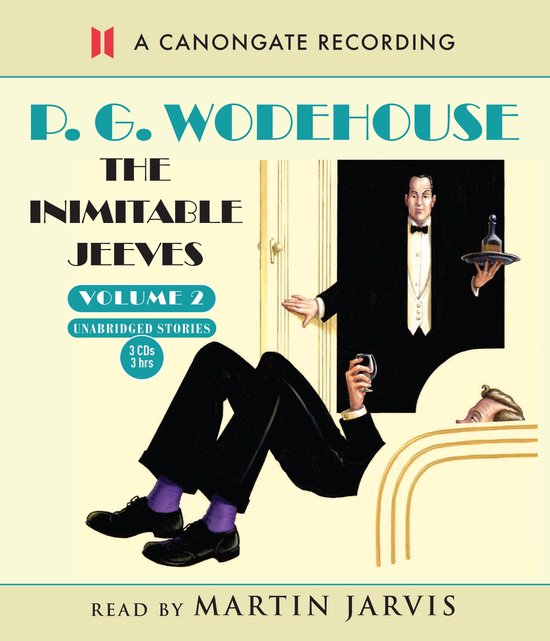 P. G. Wodehouse, The Inimitable Jeeves, Volume 2, 3 CD's, 3 uur, gelezen door Martin Jarvis.