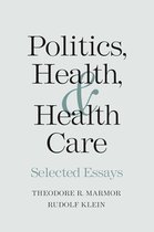 Politics, Health, and Health Care