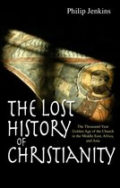 Lost History Of Christianity