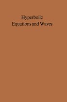 Hyperbolic Equations and Waves