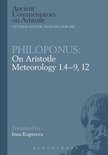 Philoponus: On Aristotle Meteorology 1.4-9, 12