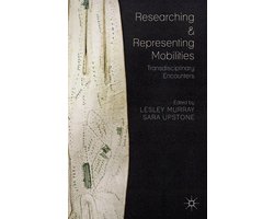 Researching and Representing Mobilities