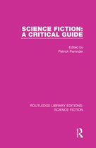 Routledge Library Editions: Science Fiction- Science Fiction: A Critical Guide