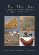 Ancient Textiles Series- First Textiles